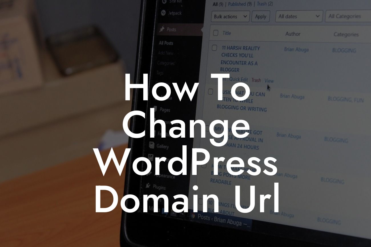 How To Change WordPress Domain Url