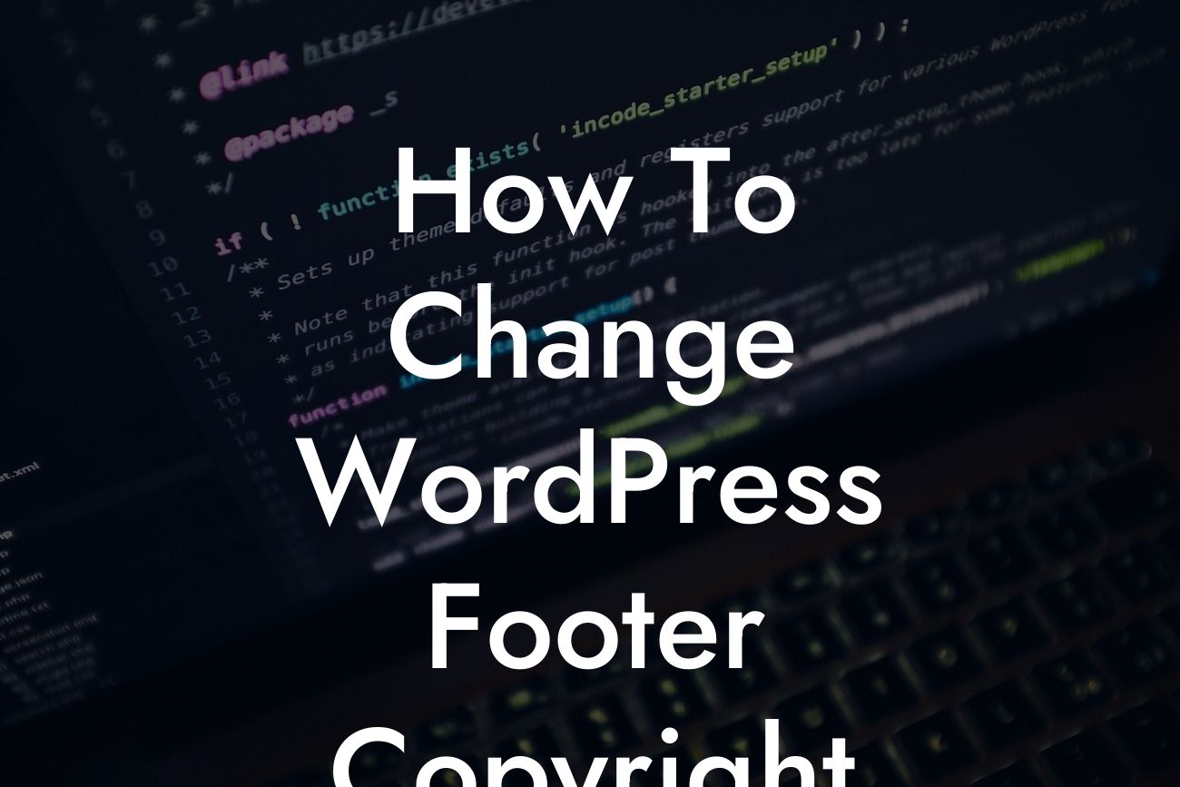 How To Change WordPress Footer Copyright