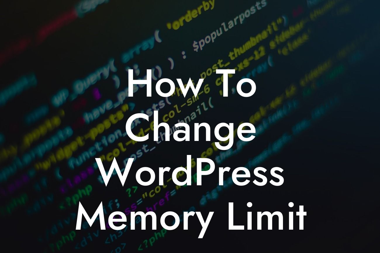 How To Change WordPress Memory Limit