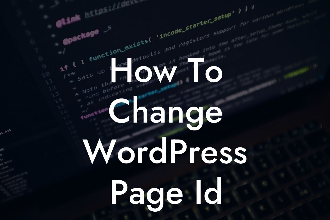 How To Change WordPress Page Id