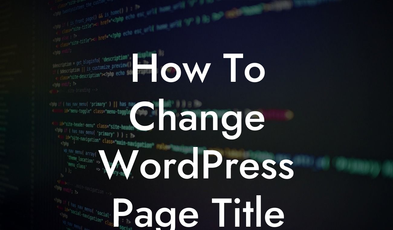 How To Change WordPress Page Title
