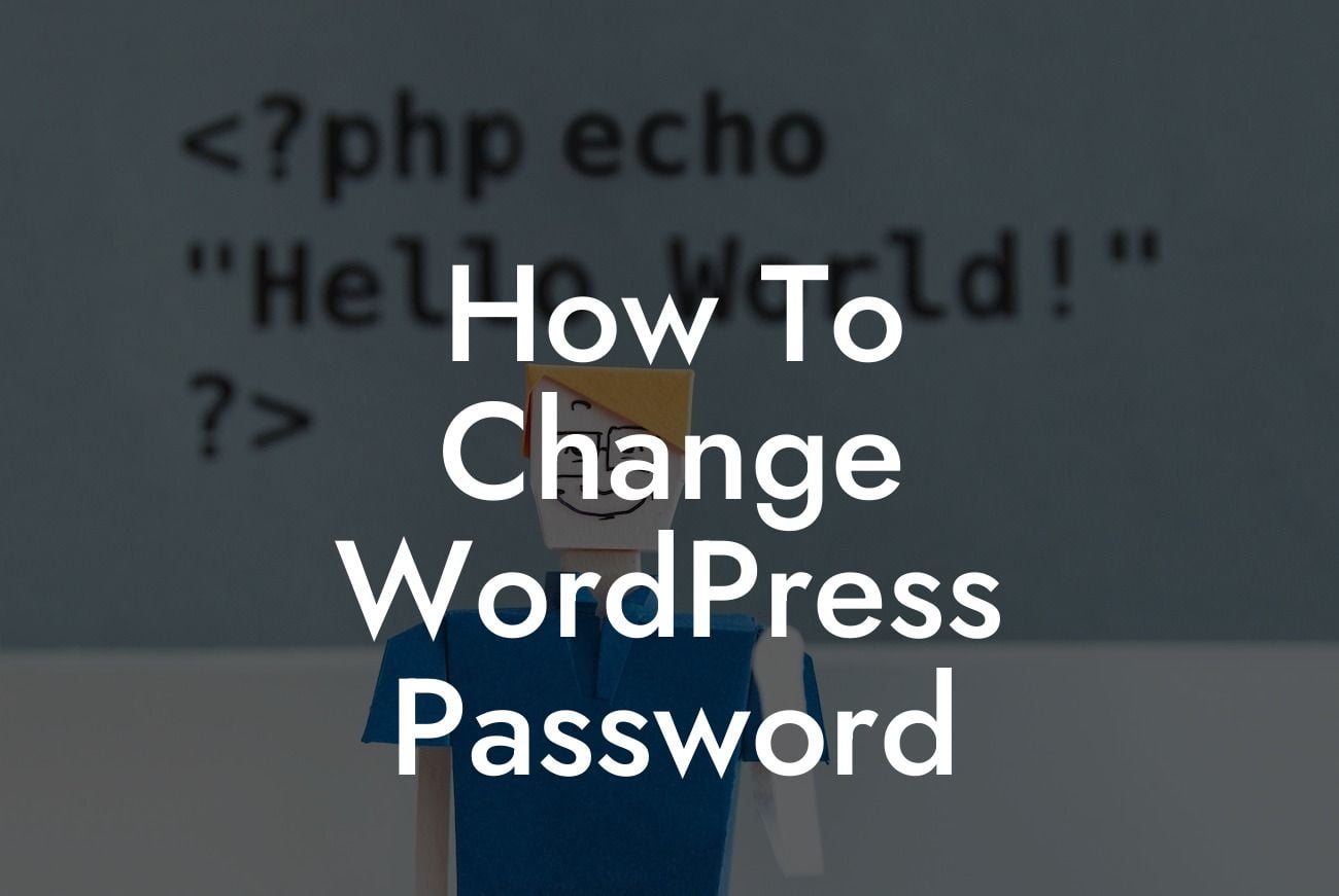 How To Change WordPress Password