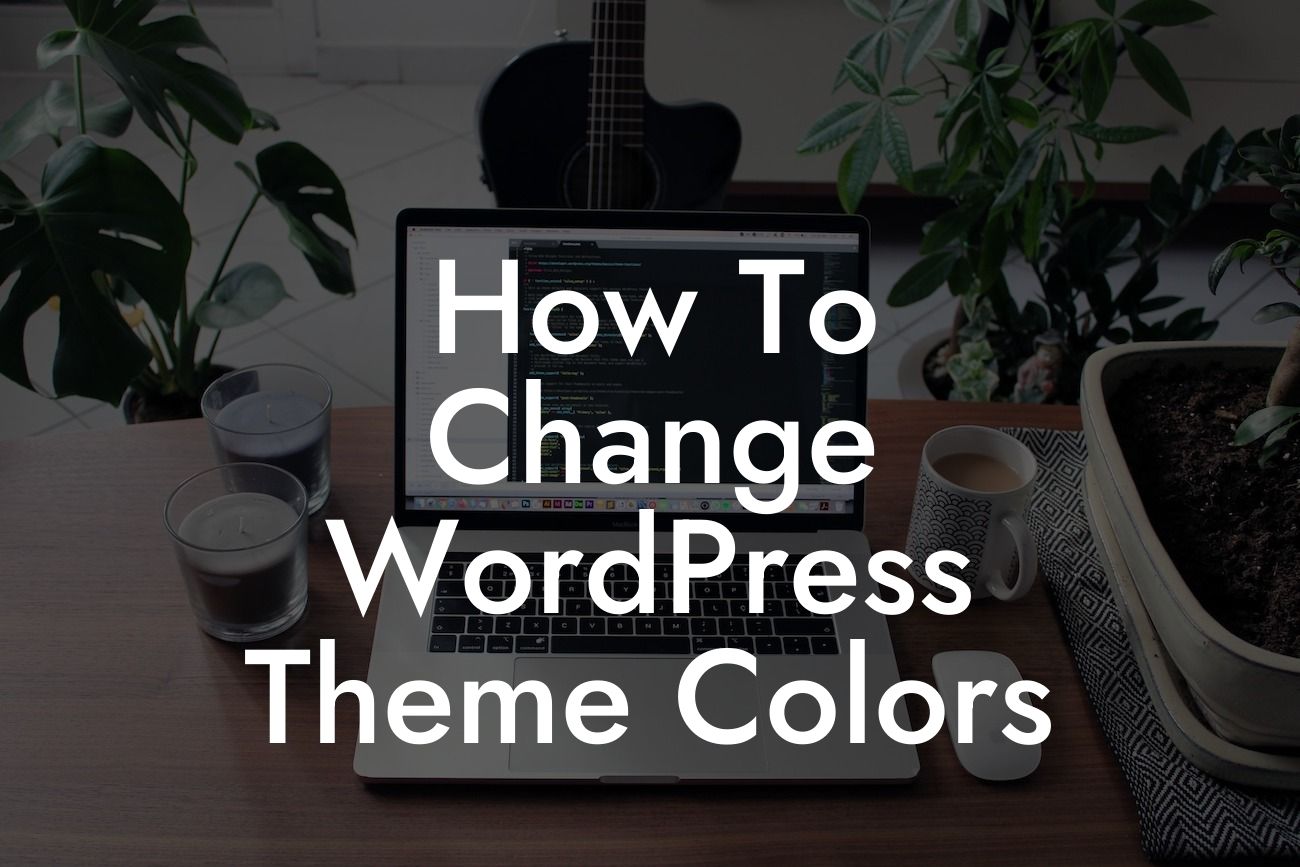 How To Change WordPress Theme Colors