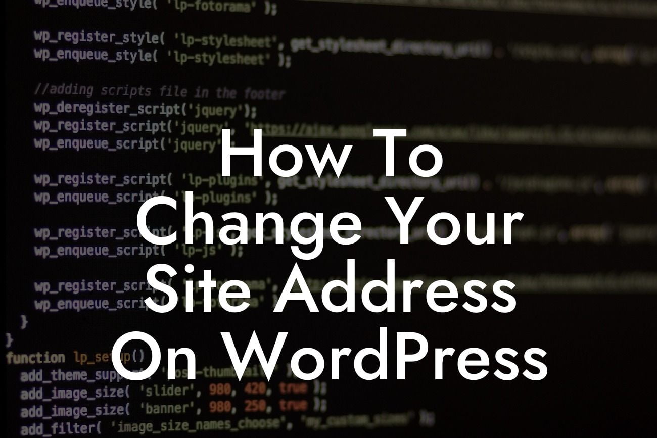 How To Change Your Site Address On WordPress