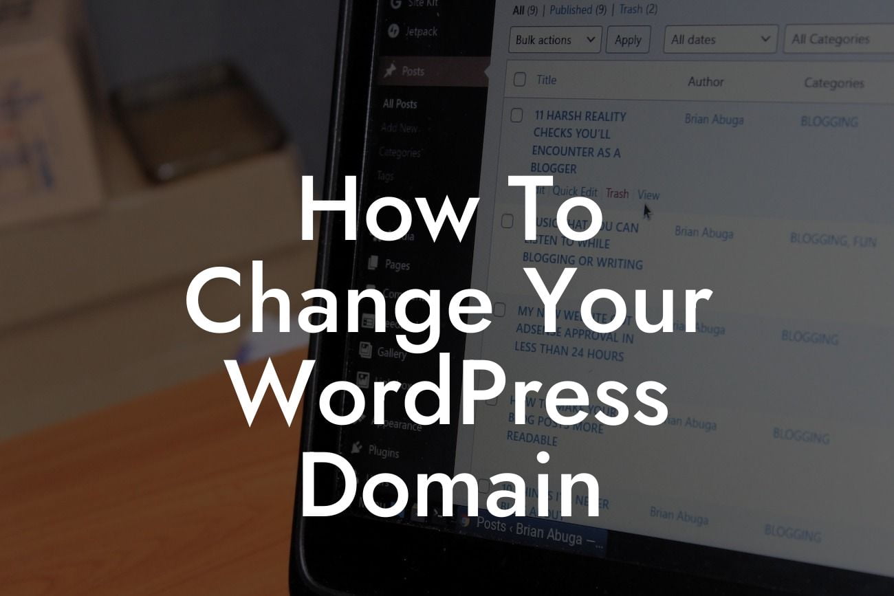 How To Change Your WordPress Domain
