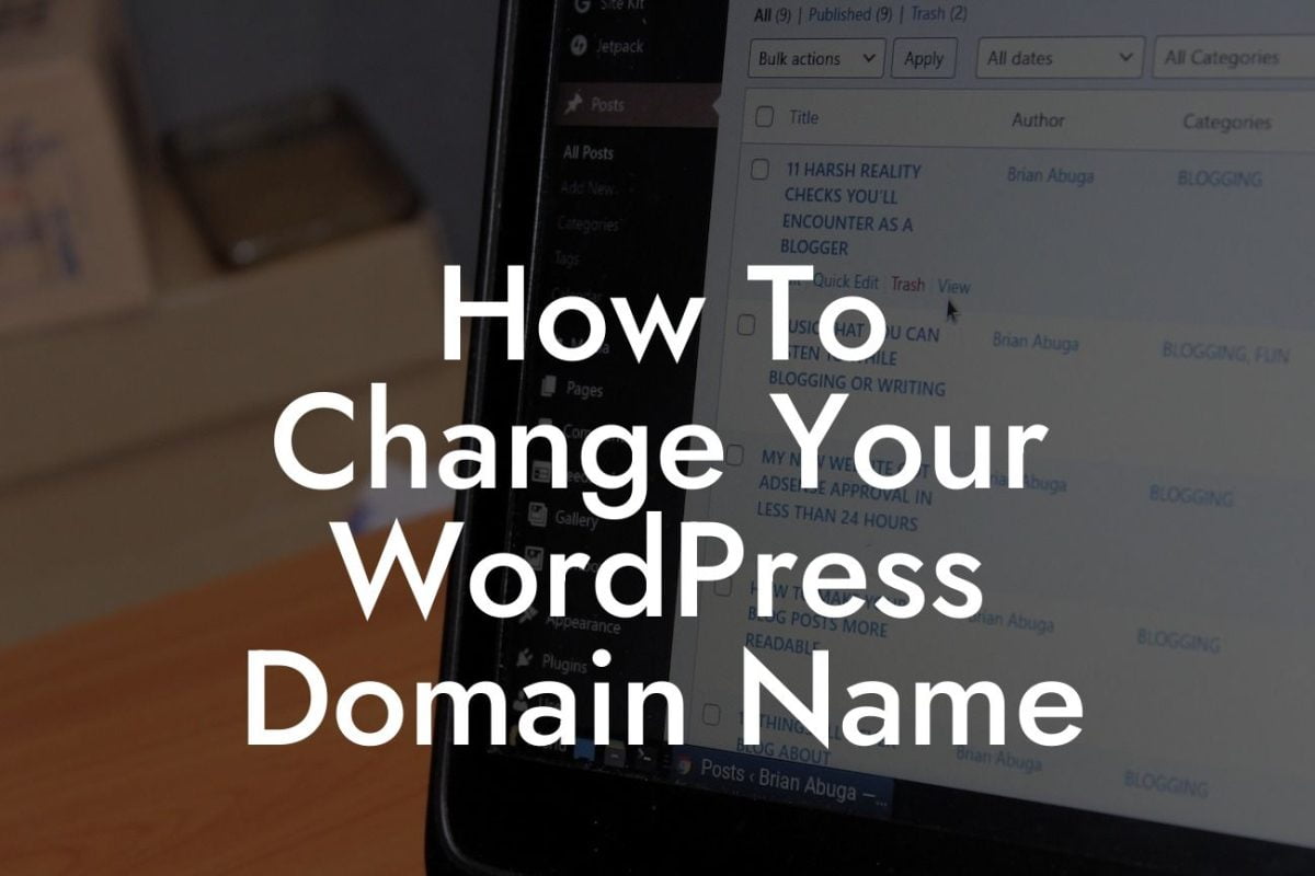 How To Change Your WordPress Domain Name