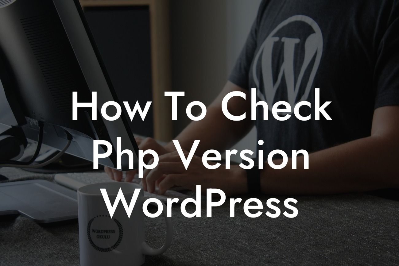 How To Check Php Version WordPress