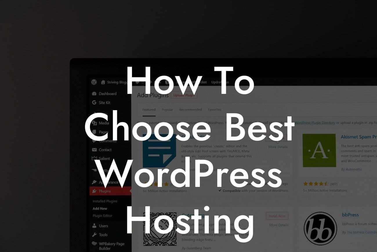 How To Choose Best WordPress Hosting