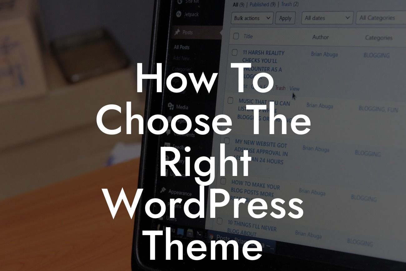 How To Choose The Right WordPress Theme