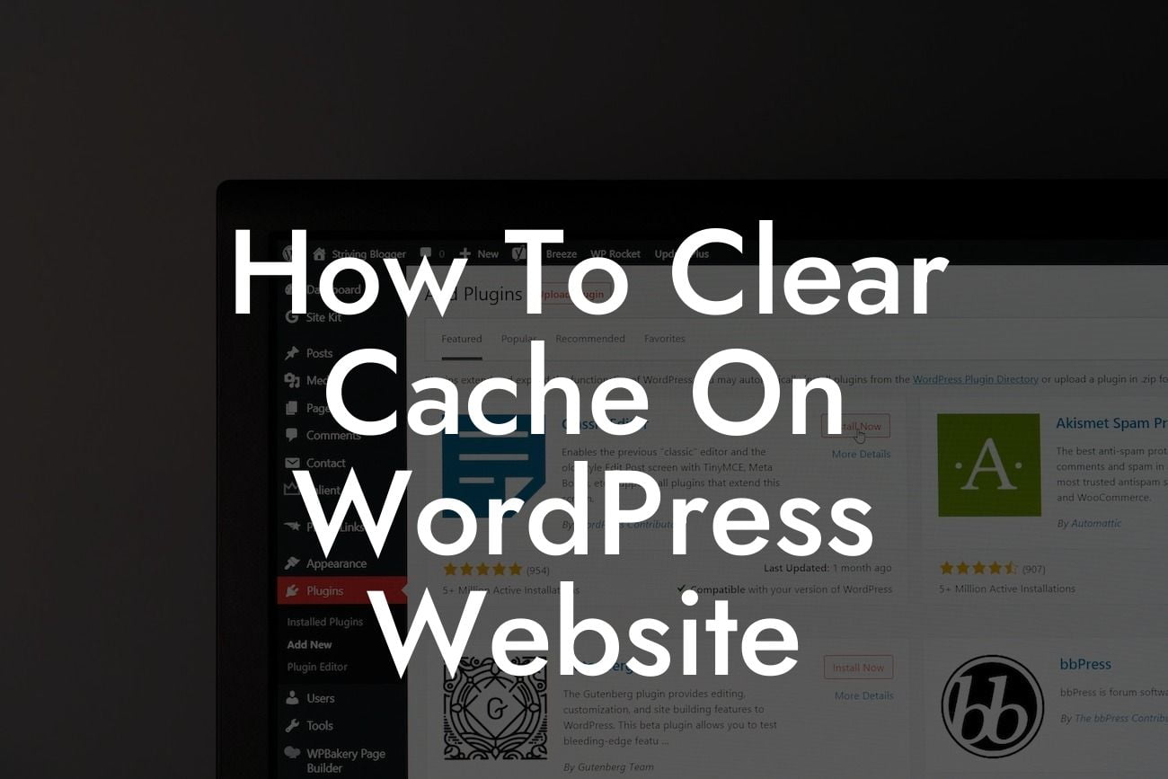 How To Clear Cache On WordPress Website