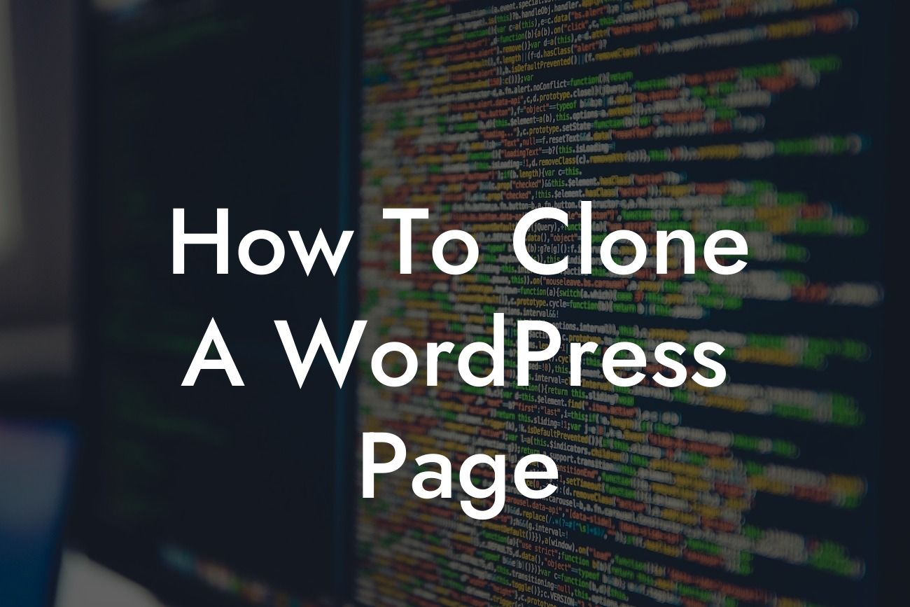 How To Clone A WordPress Page