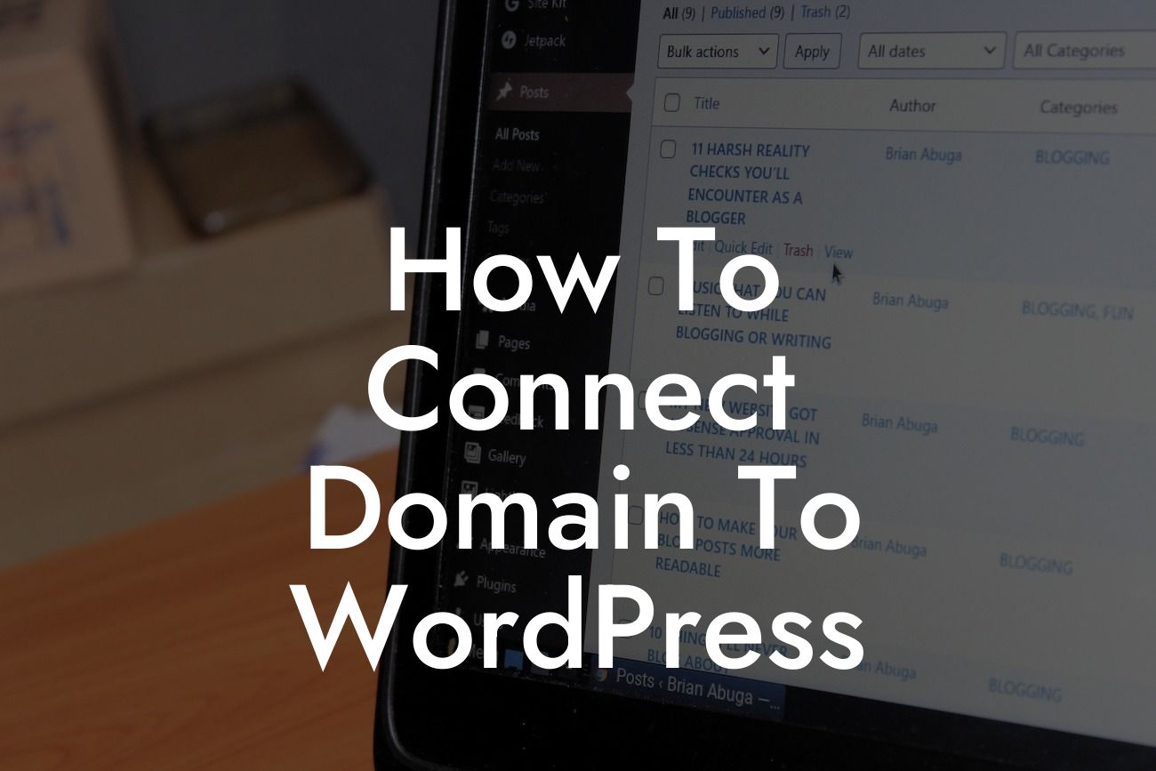 How To Connect Domain To WordPress