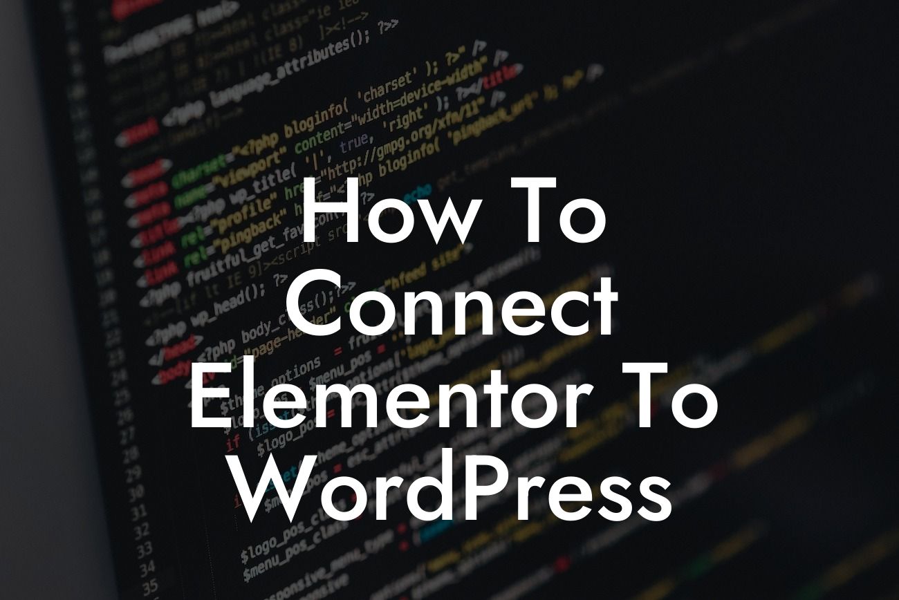 How To Connect Elementor To WordPress