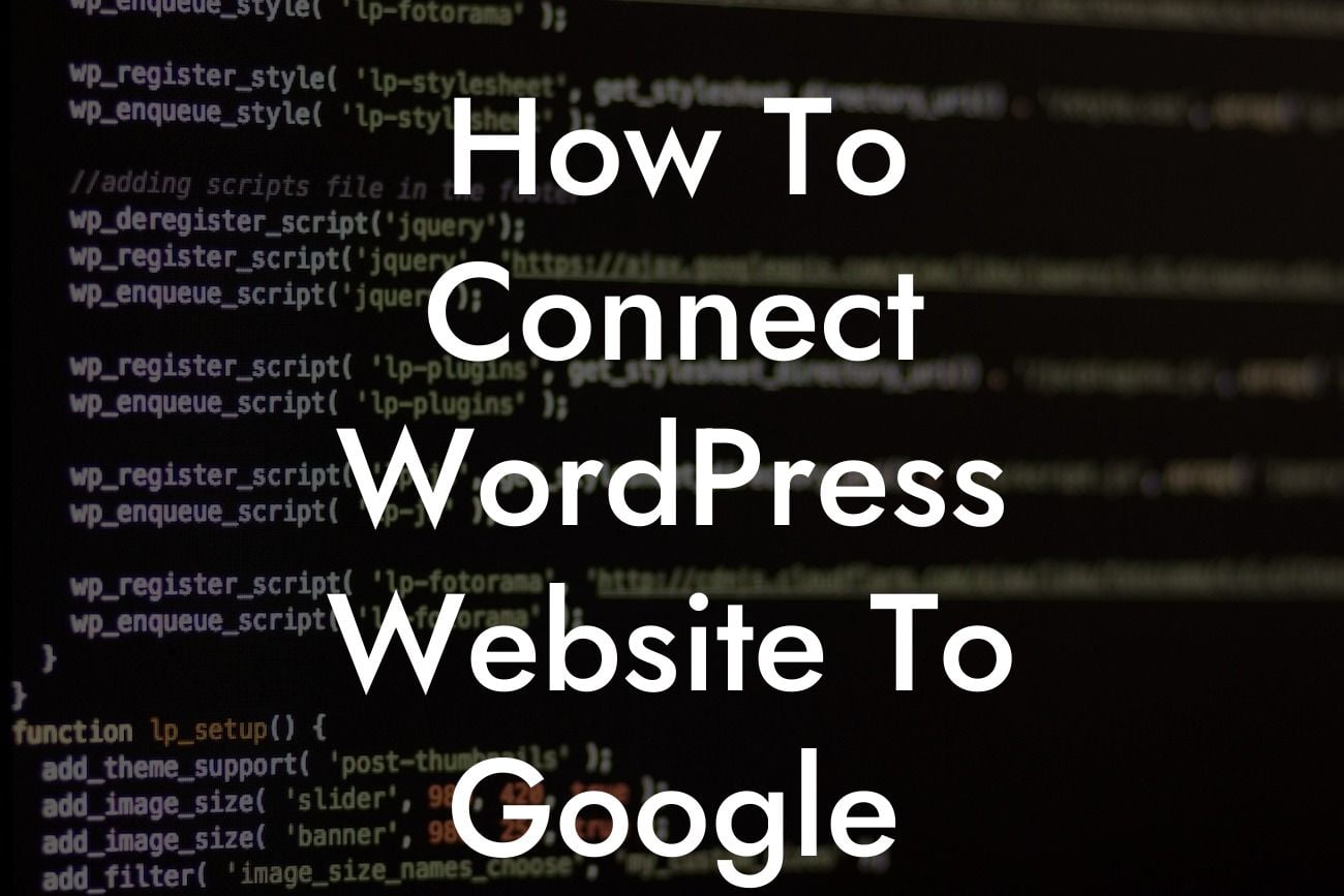 How To Connect WordPress Website To Google Analytics