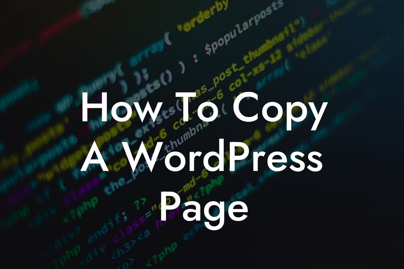 How To Copy A WordPress Page