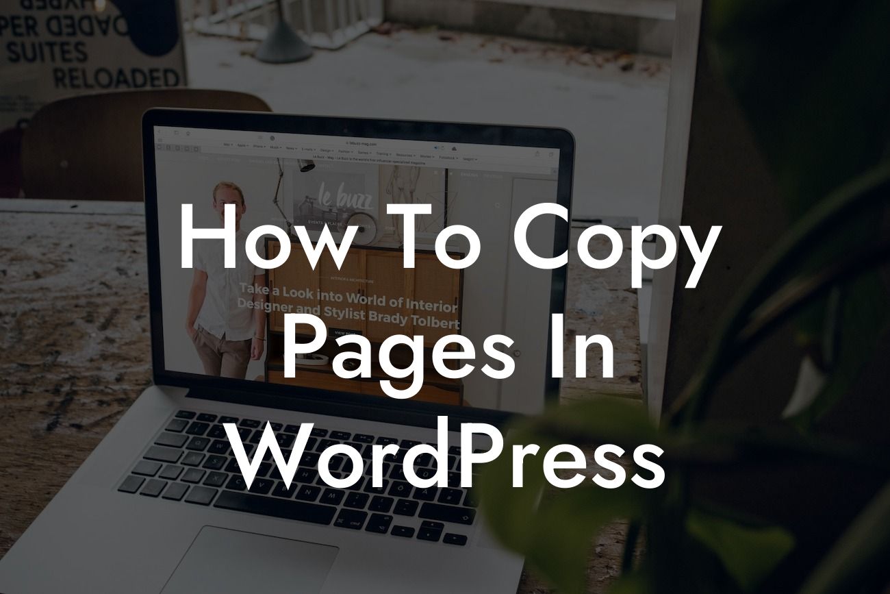 How To Copy Pages In WordPress
