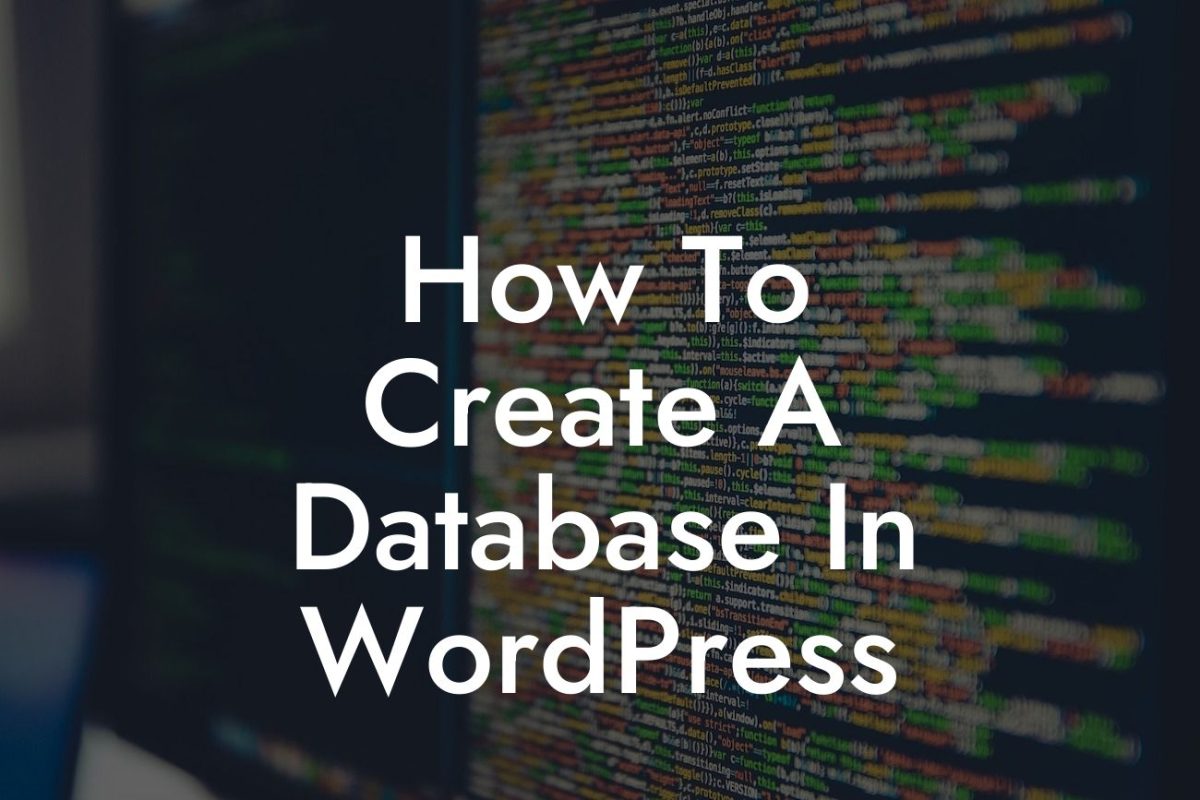 How To Create A Database In WordPress