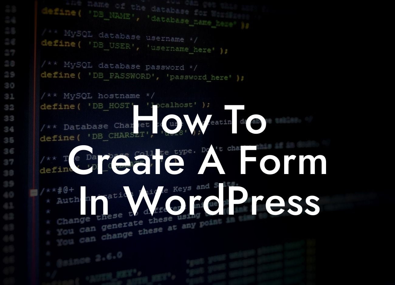 How To Create A Form In WordPress