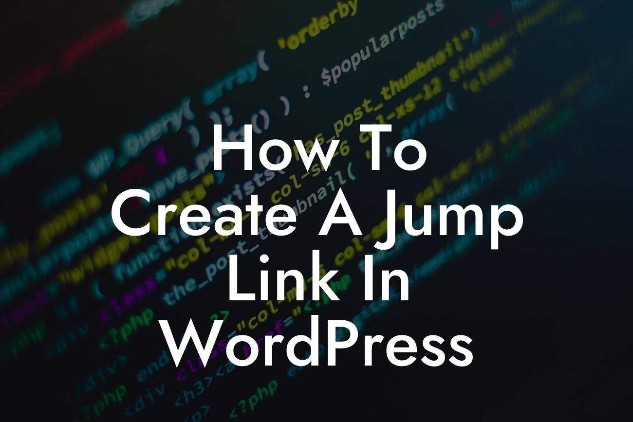 How To Create A Jump Link In WordPress