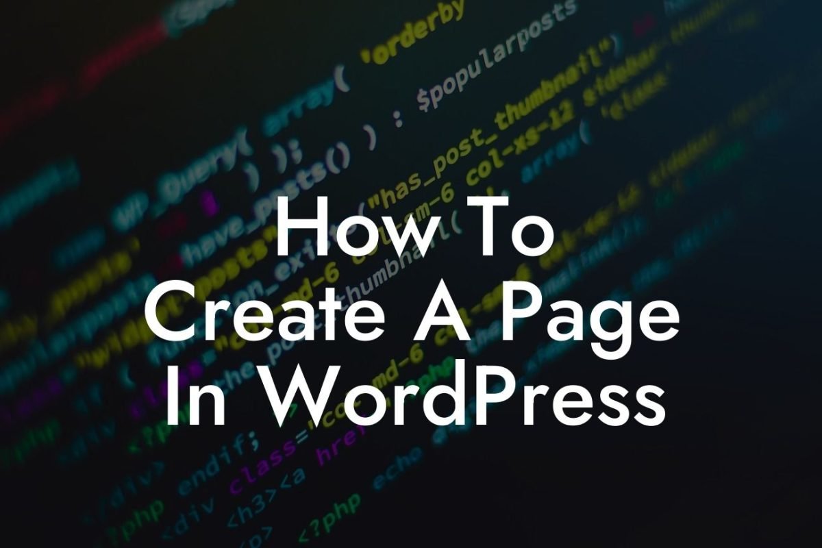 How To Create A Page In WordPress