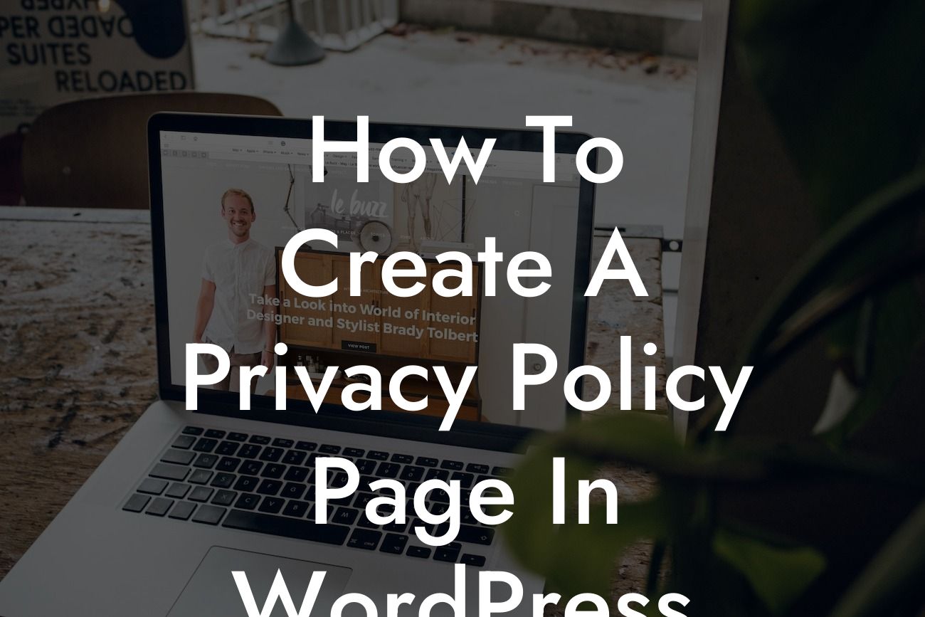 How To Create A Privacy Policy Page In WordPress