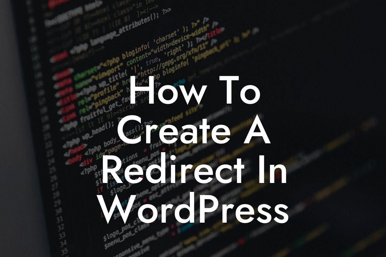 How To Create A Redirect In WordPress