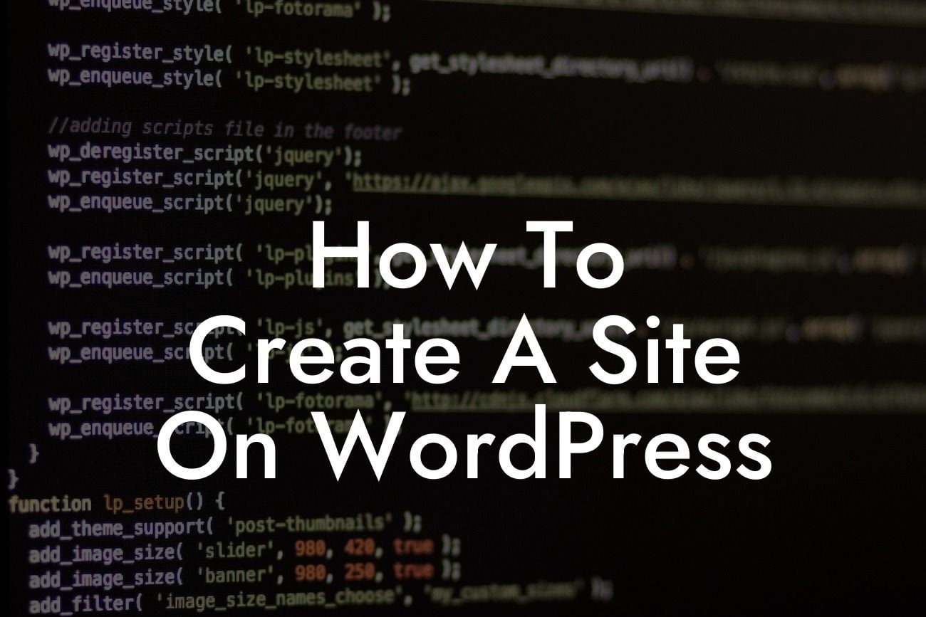 How To Create A Site On WordPress