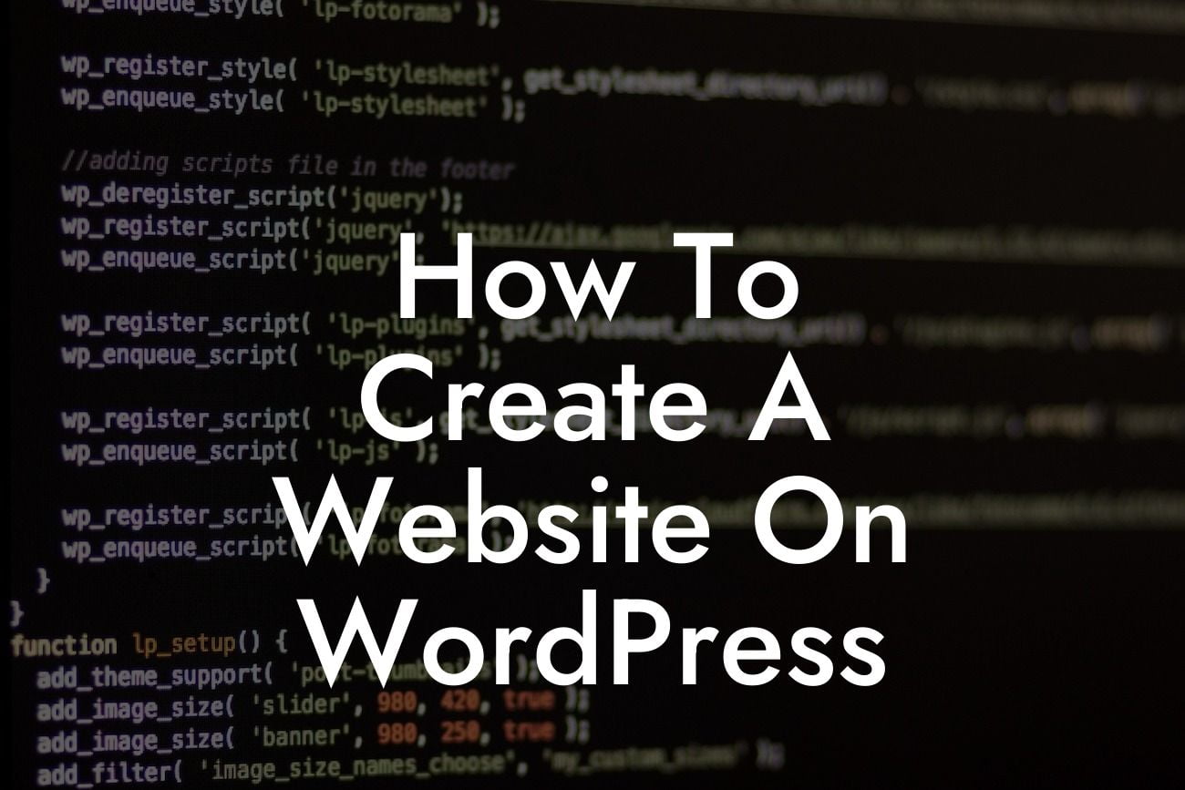 How To Create A Website On WordPress