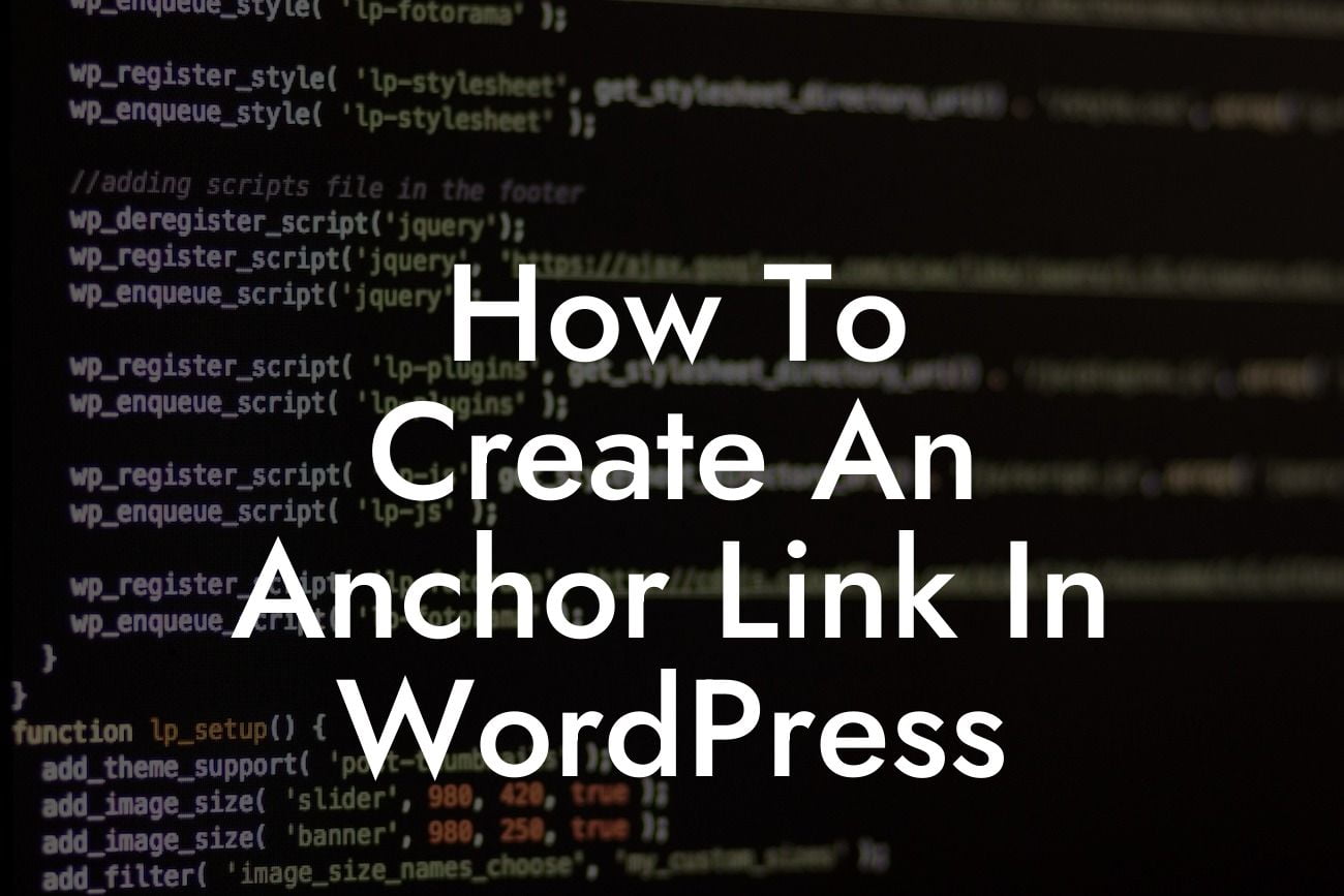 How To Create An Anchor Link In WordPress