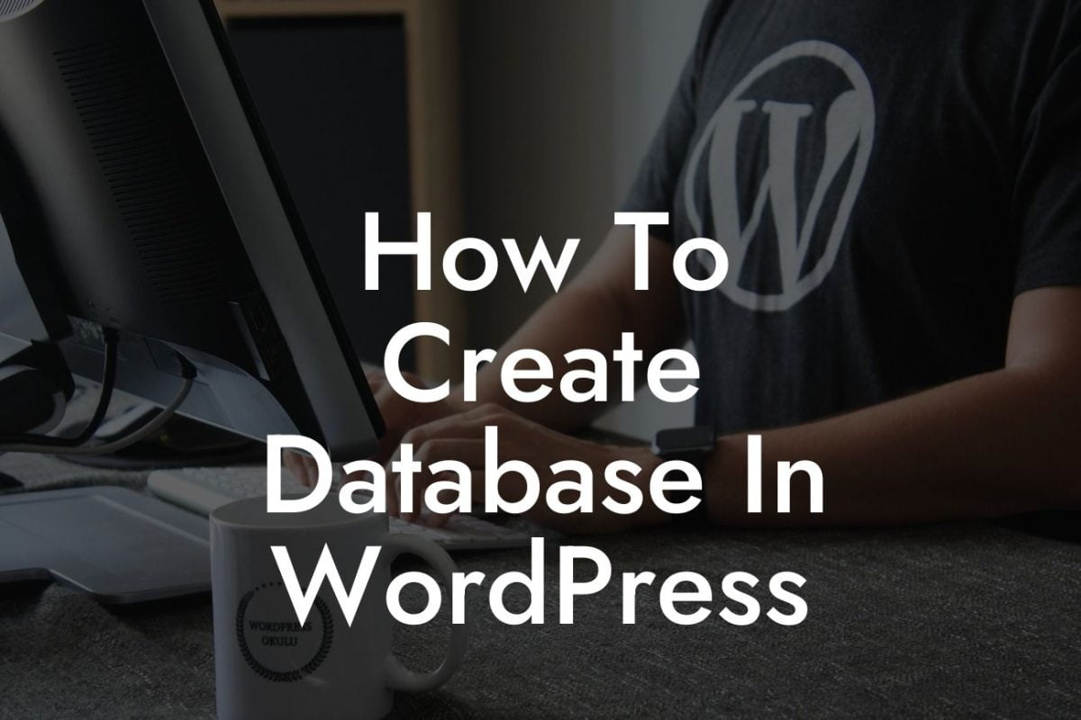 How To Create Database In WordPress