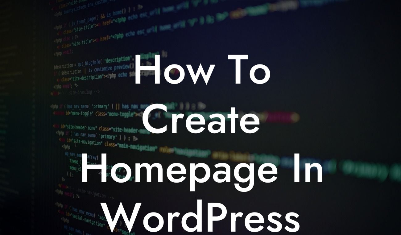 How To Create Homepage In WordPress