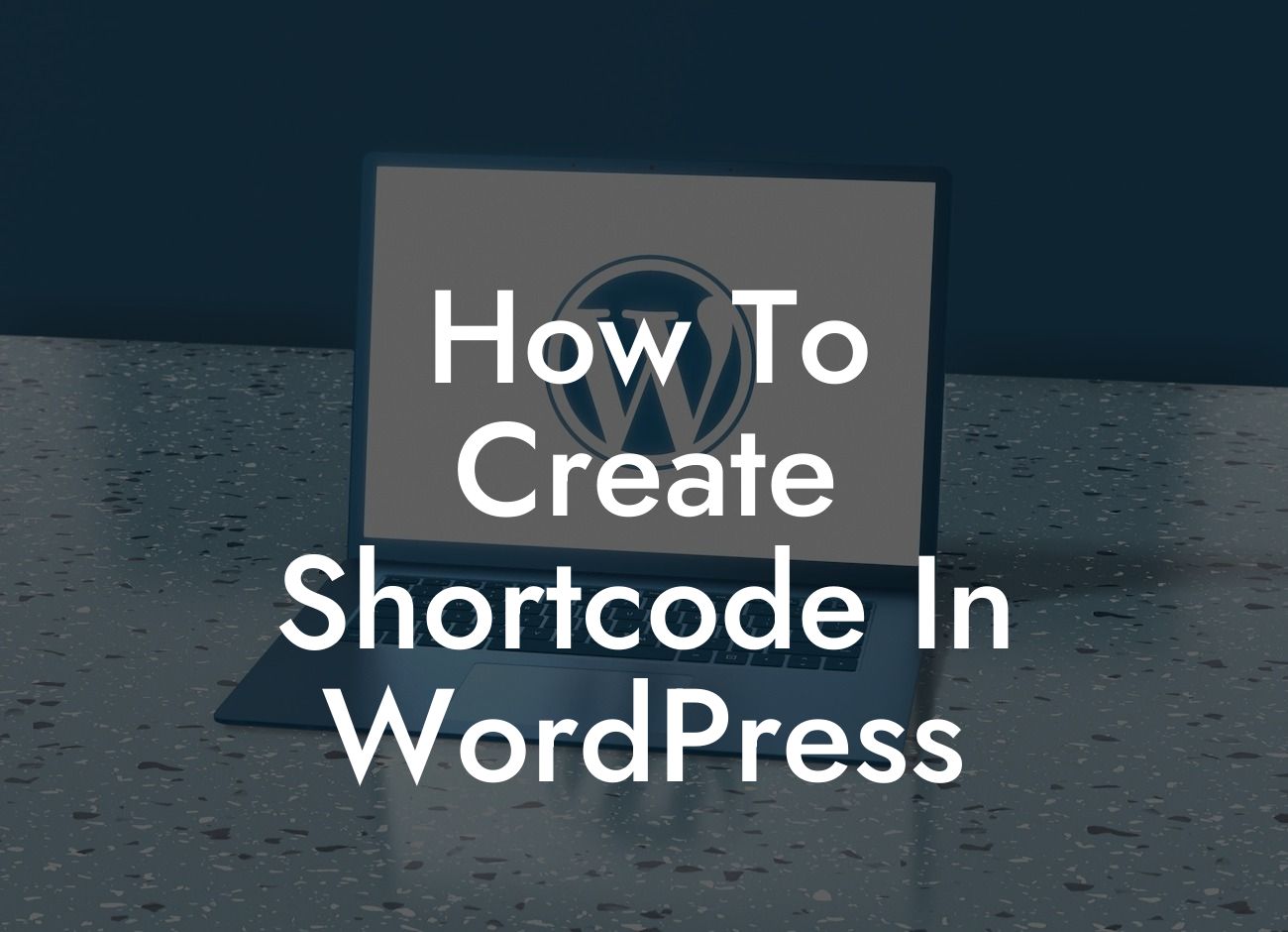 How To Create Shortcode In WordPress