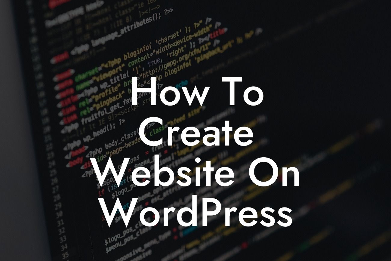 How To Create Website On WordPress