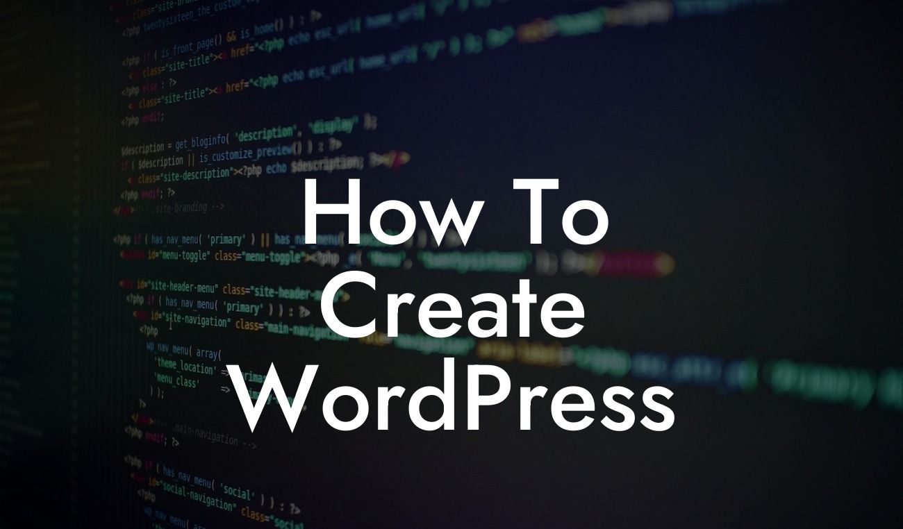 How To Create WordPress