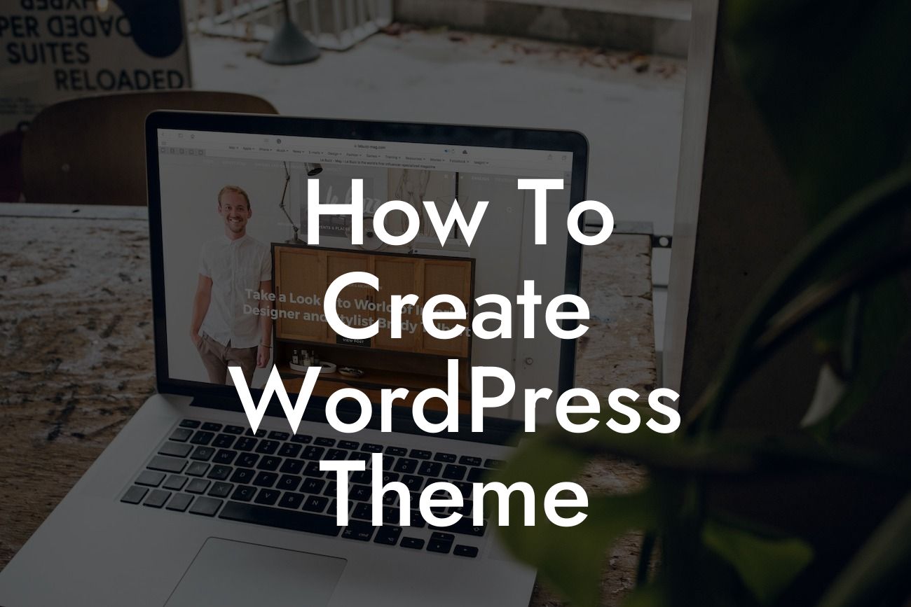 How To Create WordPress Theme