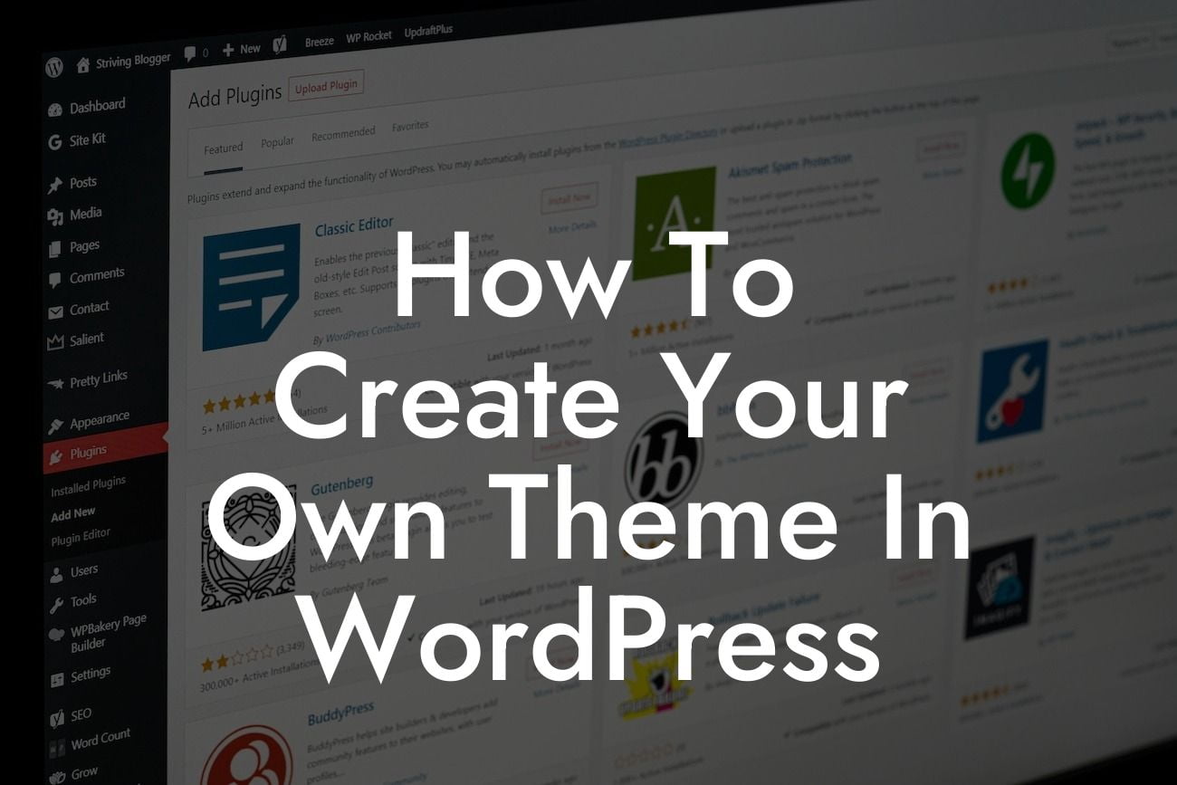 How To Create Your Own Theme In WordPress