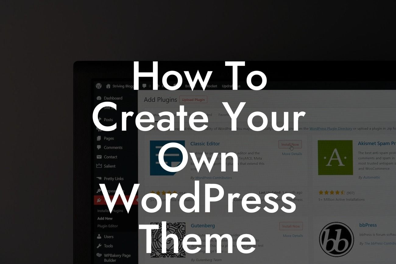 How To Create Your Own WordPress Theme