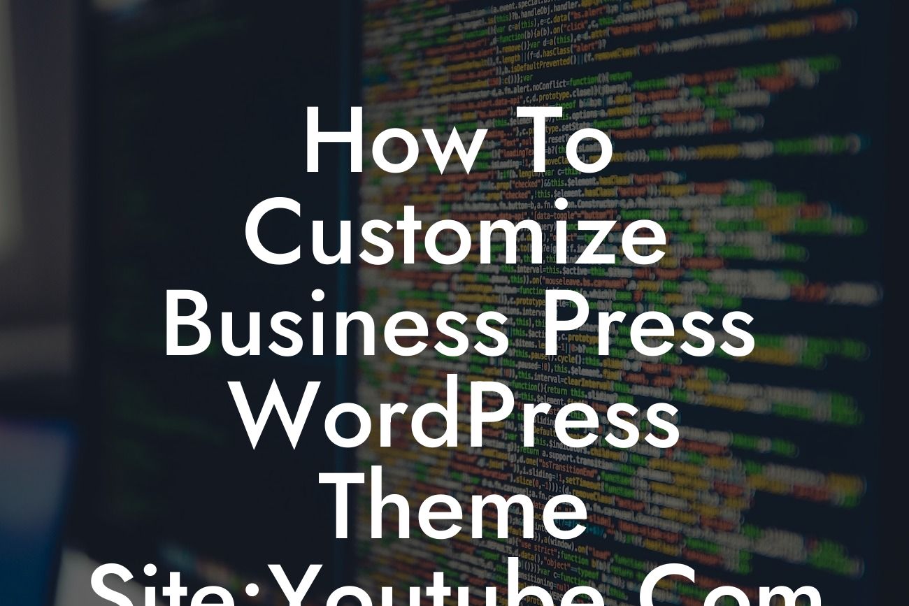 How To Customize Business Press WordPress Theme Site:Youtube.Com