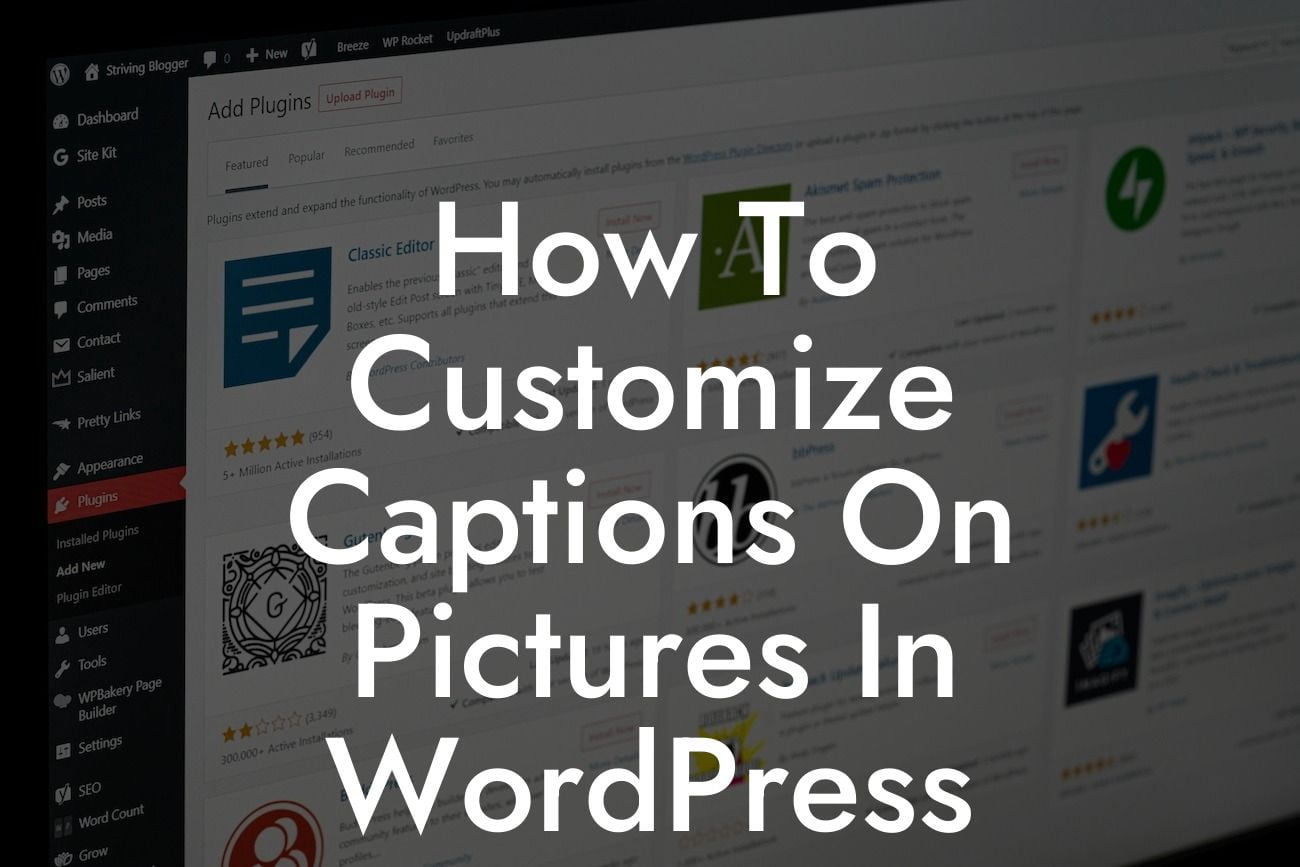 How To Customize Captions On Pictures In WordPress