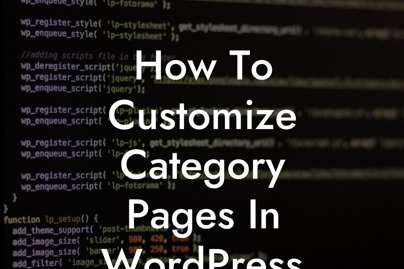 How To Customize Category Pages In WordPress