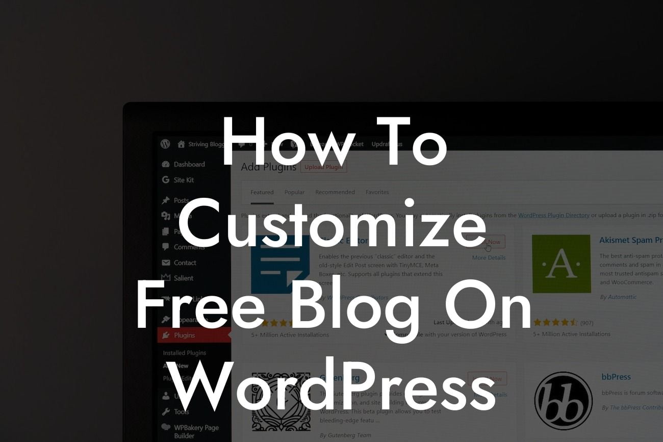 How To Customize Free Blog On WordPress