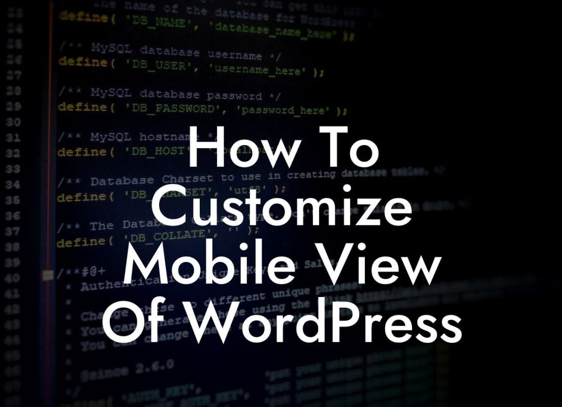 How To Customize Mobile View Of WordPress