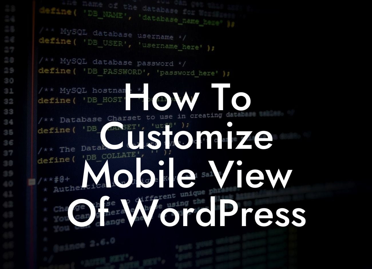 How To Customize Mobile View Of WordPress