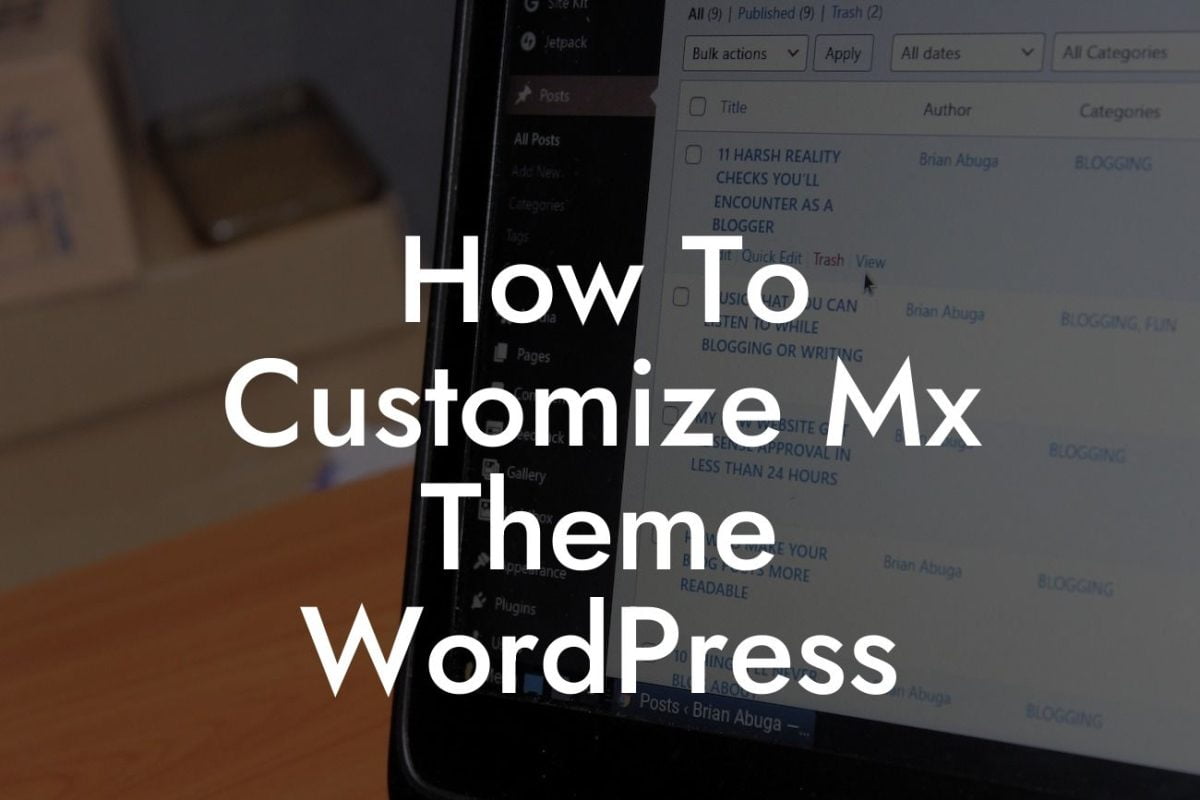 How To Customize Mx Theme WordPress