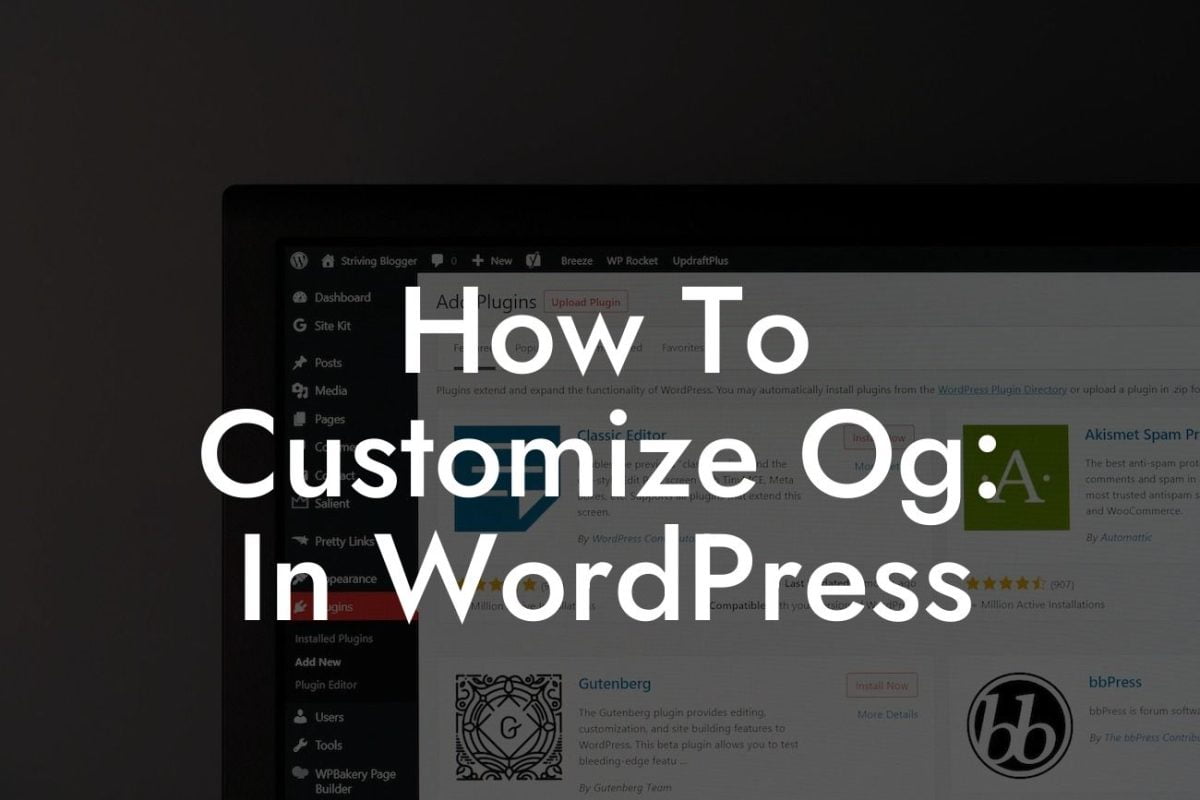 How To Customize Og: In WordPress