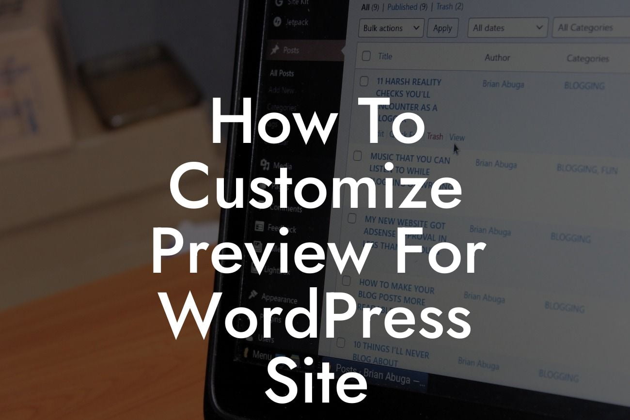 How To Customize Preview For WordPress Site