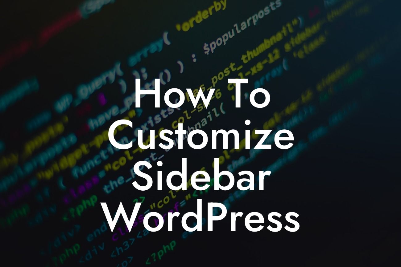 How To Customize Sidebar WordPress