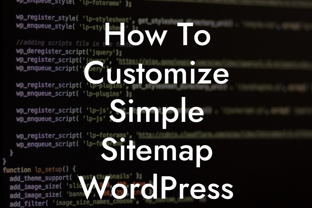 How To Customize Simple Sitemap WordPress Plugin