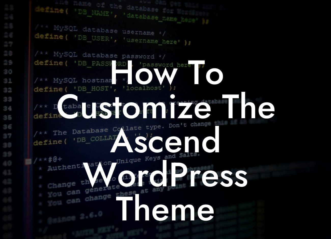 How To Customize The Ascend WordPress Theme