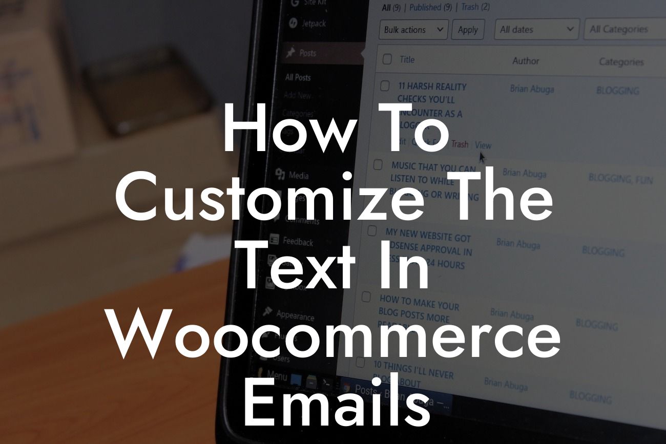 How To Customize The Text In Woocommerce Emails